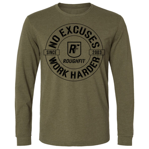 NO EXCUSES WORK HARDER - LONG SLEEVE T-SHIRT - $VU5391$ Thumbnail